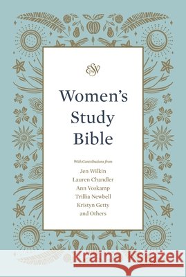 ESV Women's Study Bible  9781433572043 Crossway Books