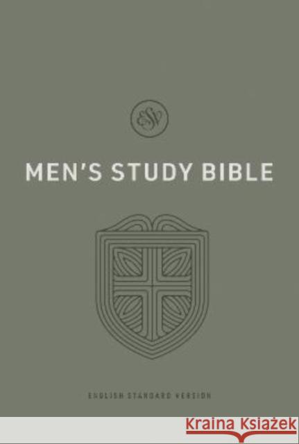 ESV Men's Study Bible Christopher Ash Alistair Begg Sam Crabtree 9781433581625 Crossway