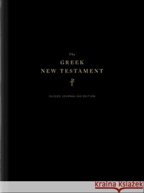 The Greek New Testament, Produced at Tyndale House, Cambridge, Guided Annotating Edition (Hardcover)  9781433589492 Crossway Books