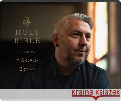 ESV Bible, Read by Thomas Terry - audiobook Thomas J. Terry 9781433589652