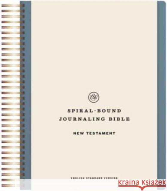 ESV Spiral-Bound Journaling Bible, New Testament (Hardcover)  9781433593185 