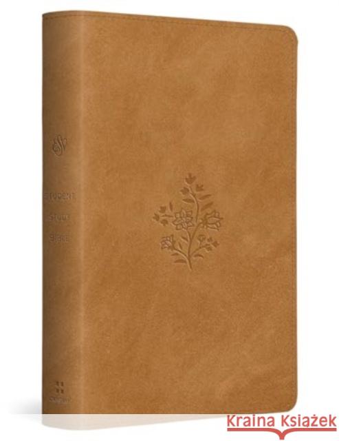 ESV Student Study Bible (TruTone, Nubuck Caramel, Wildflower Design)  9781433598258 Crossway