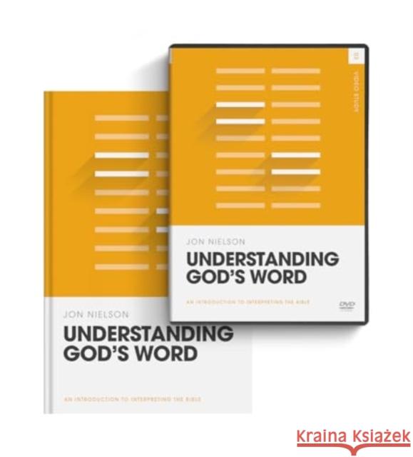 Understanding God's Word Jon Nielson 9781433599415 Crossway Books