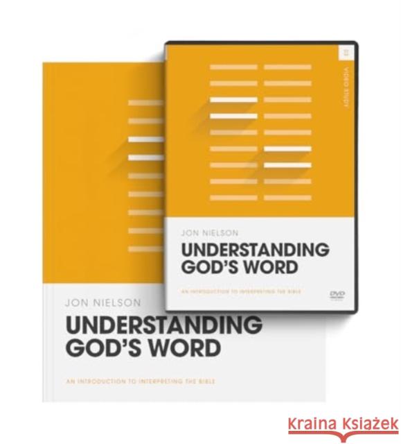 Understanding God's Word Jon Nielson 9781433599422 Crossway Books