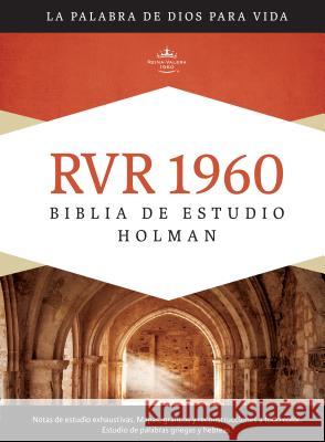 Biblia de Estudio Holman-Rvr 1960 = Holman Study Bible-Rvr 1960 B&h Espanol Editorial 9781433601774 B&H Espanol