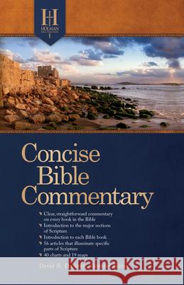 Holman Concise Bible Commentary David S. Dockery Holman Bible Editorial 9781433646737 Holman Reference