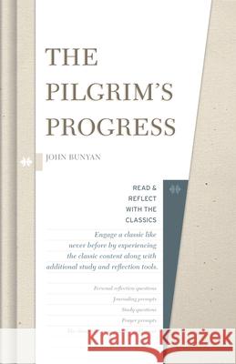 The Pilgrim's Progress John Bunyan 9781433649936 B&H Publishing Group