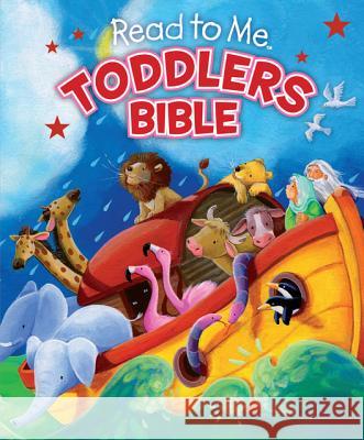 Read to Me Toddlers Bible B&h Editorial 9781433679247