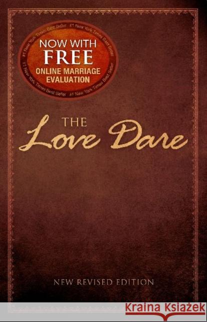 The Love Dare: New Revised Edition Kendrick, Alex 9781433679599 B&H Publishing Group