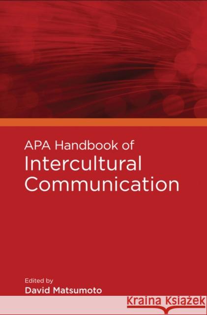 APA Handbook of Intercultural Communication David Matsumoto 9781433807787