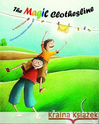 The Magic Clothesline Andree Poulin Marion Arbona 9781433811944