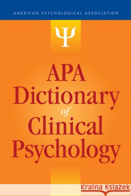 APA Dictionary of Clinical Psychology Gary Vandenbos 9781433812071