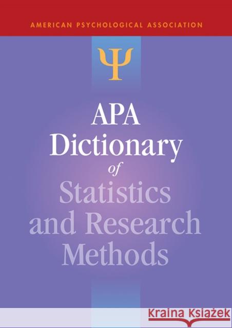 APA Dictionary of Statistics and Research Methods Sheldon Zedeck 9781433815331 American Psychological Association (APA)
