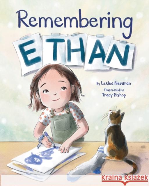 Remembering Ethan Leslea Newman Tracy Bishop 9781433831133 Magination Press