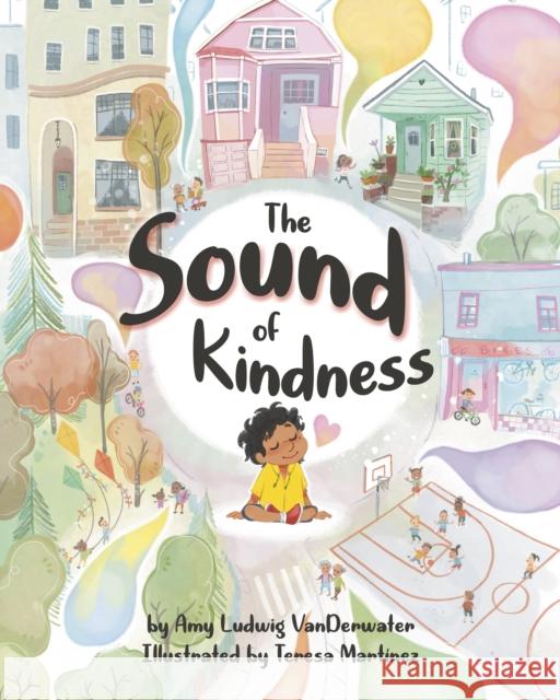 The Sound of Kindness Teresa Martinez 9781433841491