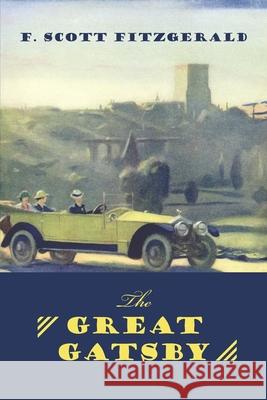 The Great Gatsby F. Scott Fitzgerald 9781434104588