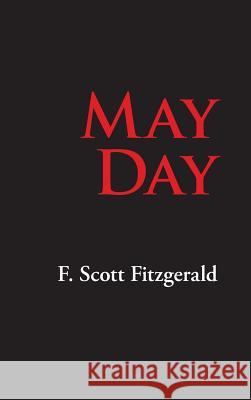 May Day F. Scott Fitzgerald 9781434116819