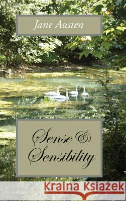 Sense and Sensibility Jane Austen 9781434117854 Waking Lion Press