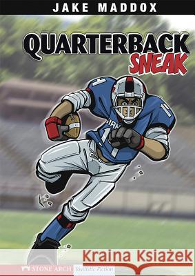 Quarterback Sneak Jake (Text by Temple Maddox Sean Tiffany 9781434205148 Stone Arch Books