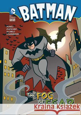 Batman the Fog of Fear Martin Powell 9781434213655 