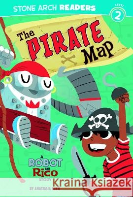 The Pirate Map Anastasia Suen 9781434223012