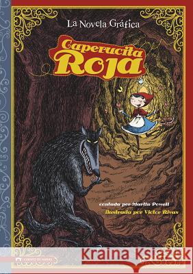 Caperucita Roja: The Graphic Novel Hans Christian Andersen 9781434223159