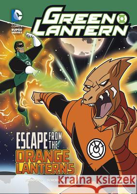 Escape from the Orange Lanterns Michael Vincent Acampora 9781434226228