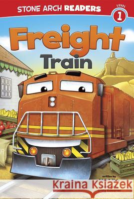 Freight Train Adria F Klein, Craig Cameron 9781434248855 Capstone Press