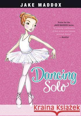 Dancing Solo Jake Maddox Katie Wood 9781434279309