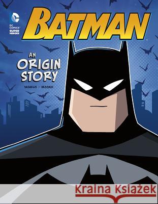 Batman: An Origin Story John Sazaklis Luciano Vecchio 9781434297310 Stone Arch Books