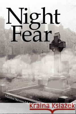 Night Fear Martha Stevens-McKenzie 9781434307248