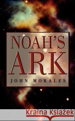 Noahs Ark John Morales 9781434312075