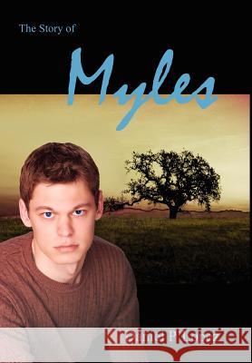 The Story Of Myles P'Lopez, Daniel 9781434320209