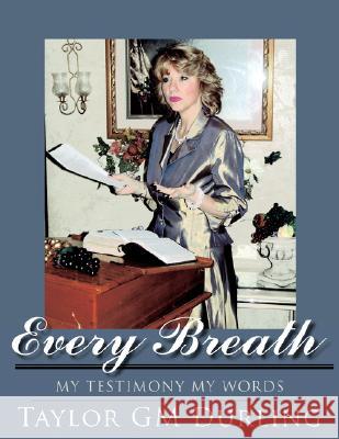 Every Breath Taylor Gm Durling 9781434321220