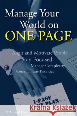 Manage Your World on ONE PAGE Payne, Stephen G. 9781434359414