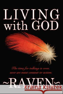 Living with God Raven 9781434360489