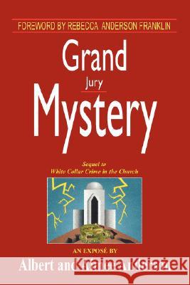 Grand Jury Mystery Albert And Aimee Anderson 9781434363039