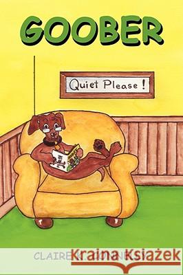 Goober Claire K. Connelly 9781434365439 AUTHORHOUSE