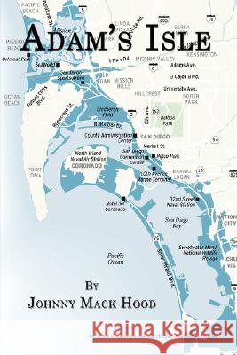 Adam's Isle Johnny Mack Hood 9781434372086