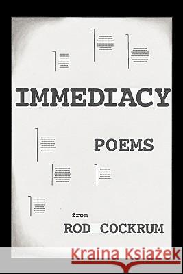 Immediacy Rod Cockrum 9781434375209