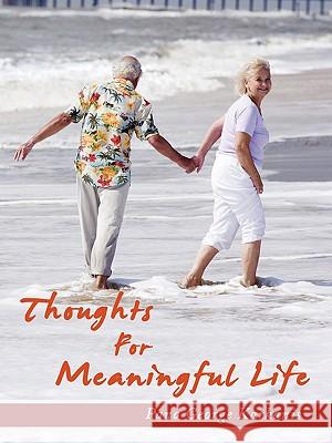 Thoughts For Meaningful Life Pano George Karkanis 9781434386953 Authorhouse