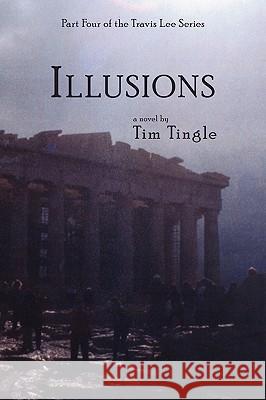 Illusions Tim Tingle 9781434399366