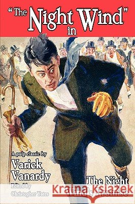 The Night Wind's Promise Varick Vanardy Christopher Yates 9781434402561 Borgo Press