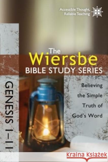 Genesis 1- 11 Warren Wiersbe 9781434703781