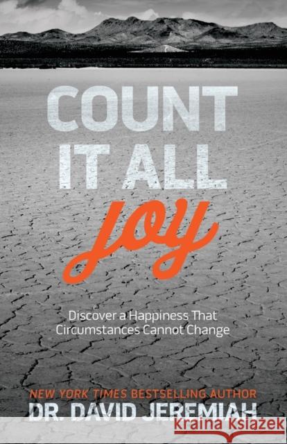 Count It All Joy David Jeremiah 9781434710666