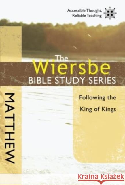 Matthew Warren W. Wiersbe 9781434765123 David C. Cook