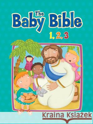 Baby Bible 123 Elisa Stanford, Constanza Basaluzzo 9781434765406 David C Cook Publishing Company