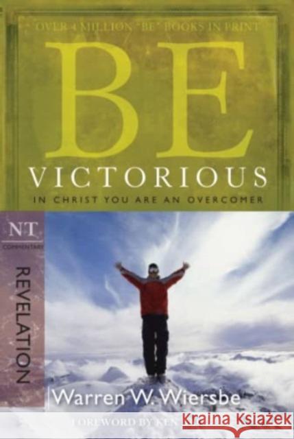 Be Victorious - Revelation Warren Wierbse 9781434767820 David C Cook Publishing Company