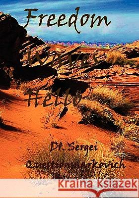 Freedom Waves Hello Sergei Questionmarkovich 9781434804181