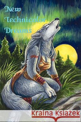 New Technicolor Dreams: The Collected Stories Of Will A. Sanborn Sanborn, Will A. 9781434821836 Createspace